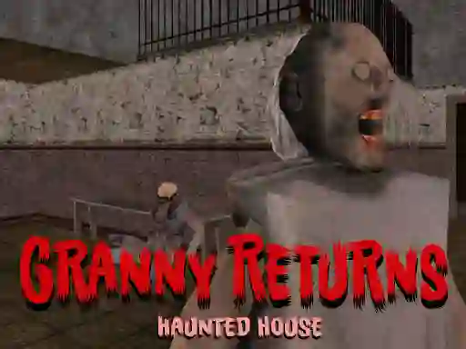 Leikur Granny Returns Haunted House á netinu