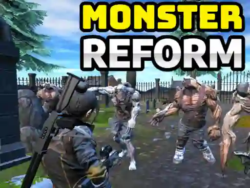 Leikur Monster Reform á netinu