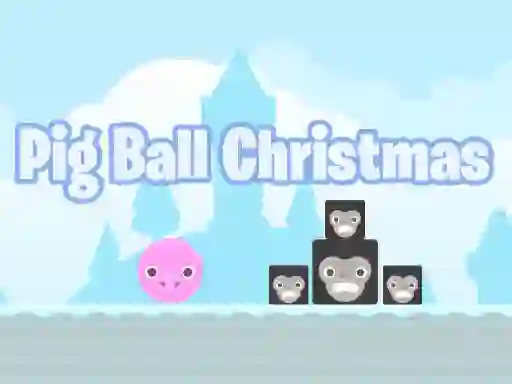 Leikur Pig Ball Christmas á netinu