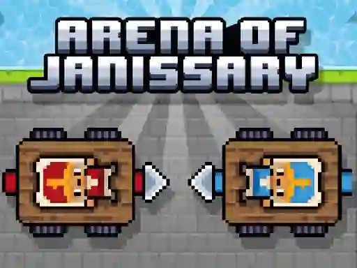 Leikur Arena of Janissary á netinu