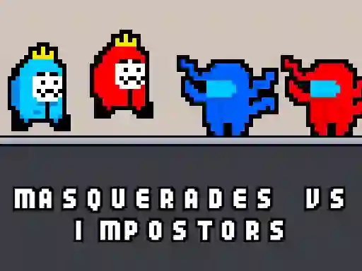 Leikur Masquerades vs impostors á netinu