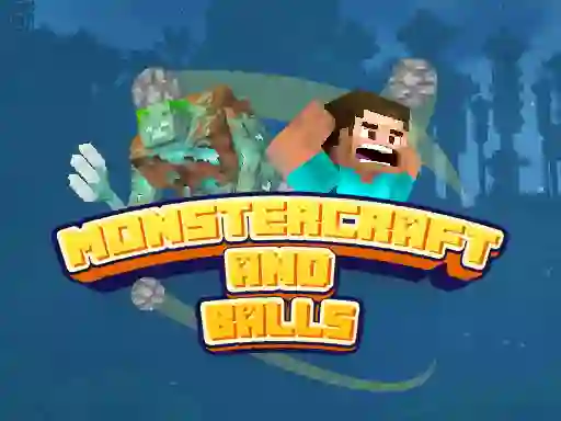 Leikur Monstercraft and Balls á netinu