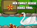 Leikur Úrslitaleikur í Hen Family Rescue Series  á netinu