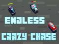 Leikur Endalaus Crazy Chase  á netinu