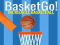 Leikur Basket Go! Ótrúlegur körfubolti  á netinu