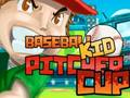 Leikur Baseball Kid Pitcher Cup á netinu