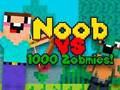 Leikur Noob vs 1000 zombie á netinu