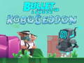 Leikur Bullet League Robogeddon á netinu
