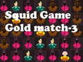 Leikur Smokkfiskur Leikur Gull match-3  á netinu