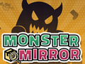 Leikur Monster Mirror á netinu