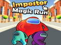 Leikur Meðal sem: Imposter's Magic Run  á netinu