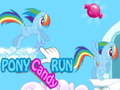 Leikur Pony Candy Run á netinu