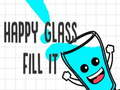 Leikur Happy Glass Fylltu það  á netinu