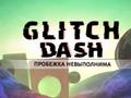 Leikur Glitch Dash á netinu
