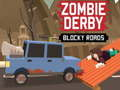 Leikur Zombie Derby blocky vegir á netinu