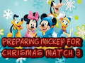 Leikur Undirbýr Mickey fyrir jólaleik 3  á netinu