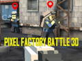 Leikur Pixel Factory Battle 3D á netinu