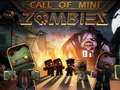Leikur Call of Mini Zombie á netinu
