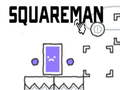 Leikur Squareman á netinu