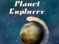 Leikur Planet Explorer á netinu
