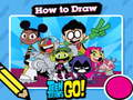 Leikur Heitt að teikna Teen Titans Go!  á netinu