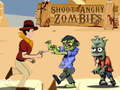 Leikur Skjóttu Angry Zombies  á netinu