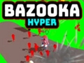 Leikur Bazooka Hyper á netinu