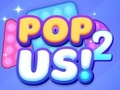 Leikur Poppaðu okkur 2  á netinu