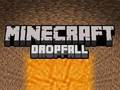 Leikur Minecraft dropfall á netinu