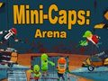 Leikur Mini-Caps: Arena á netinu