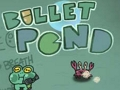 Leikur Bullet Pond á netinu