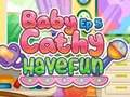 Leikur Baby Cathy Ep5: Skemmtu þér  á netinu