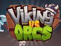 Leikur Víkingur gegn Orcs  á netinu