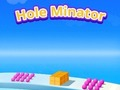 Leikur Hole Minator á netinu