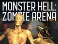 Leikur Monster Hell Zombie Arena á netinu
