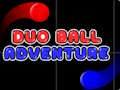 Leikur Duo Ball ævintýri  á netinu
