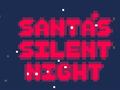 Leikur Silent Night Santa  á netinu