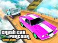 Leikur Crash Car Parkour hermir  á netinu