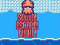 Leikur Squid Escape Fight á netinu