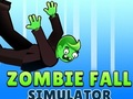 Leikur Zombie Fall Simulator á netinu
