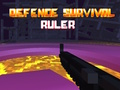 Leikur Defense Survival Ruler  á netinu