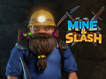 Leikur Mine & Slash á netinu