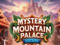 Leikur Mystery Mountain Palace flýja á netinu