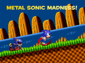 Leikur Metal Sonic Madness! á netinu