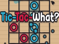 Leikur Tic-Tac-Hvað?  á netinu