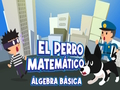 Leikur El Perro Matematico algebra Basica á netinu