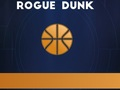 Leikur Rogue Dunk á netinu