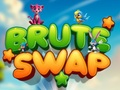 Leikur Brute Swap á netinu