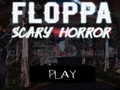 Leikur Floppa Skelfilegur hryllingur  á netinu