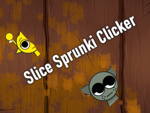 Leikur Slice Sprunki Clicker á netinu